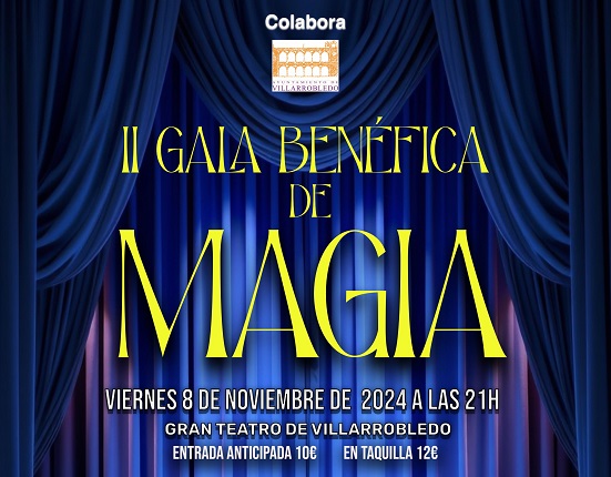 II GALA BENÉFICA DE MAGIA