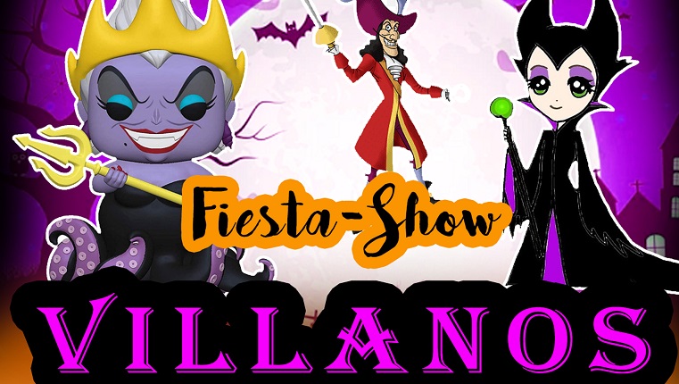 Villanos, Fiesta Show - Otoño en familia